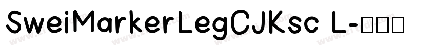 SweiMarkerLegCJKsc L字体转换